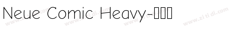Neue Comic Heavy字体转换